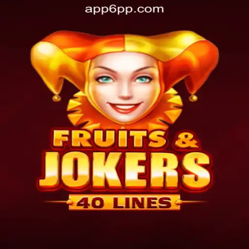 Explore the Exciting World of FruitsAndJokers40 on the 6PP.com Platform - Oficial Slots Brasil