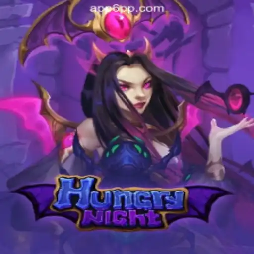 Exploring the Thrilling World of HungryNight on 6PP.com Platform